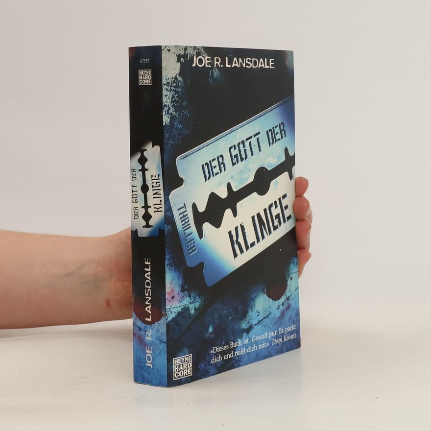 Joe R. Lansdale Der Gott der Klinge