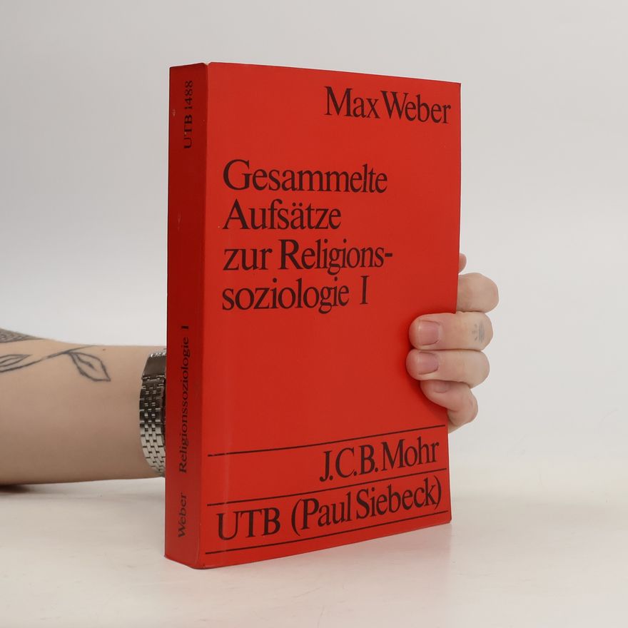 Max Weber Gesammelte Aufsätze zur Religionssoziologie