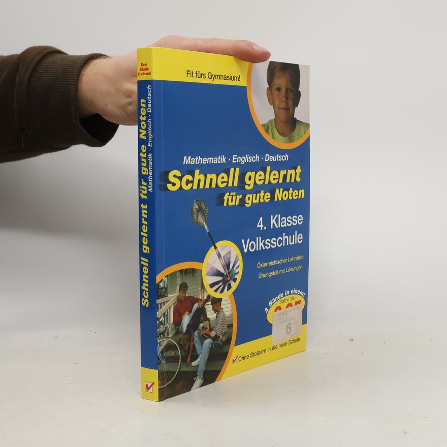 Autorenkollektiv Schnell gelernt für gute Noten. 4. Klasse Volksschule