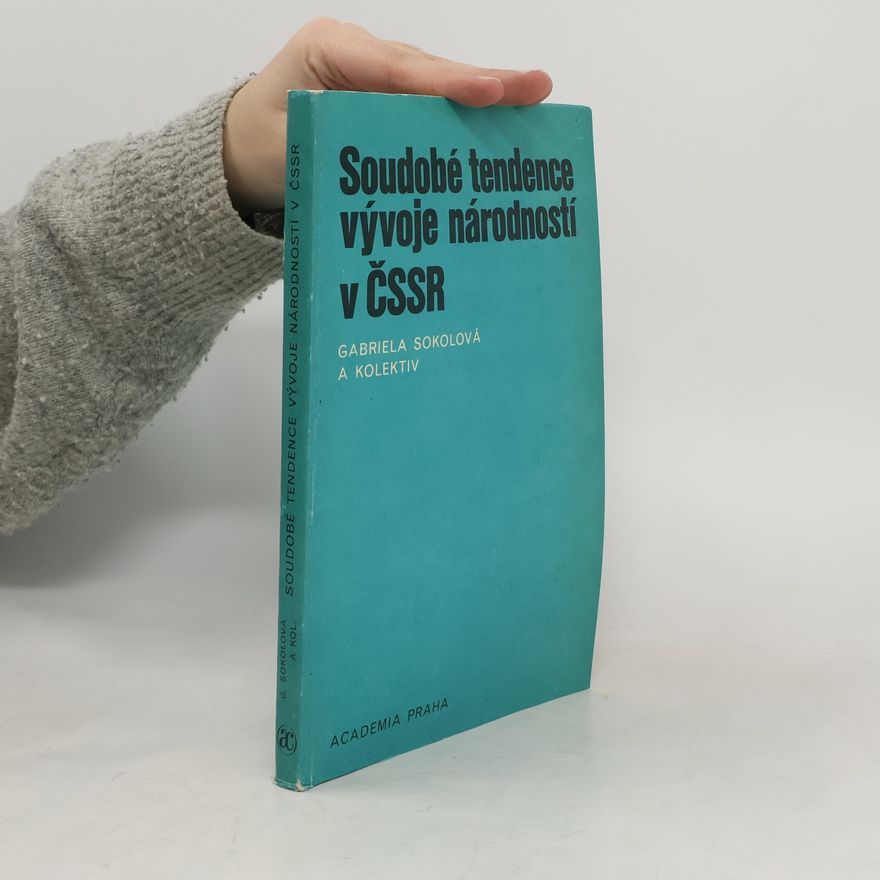 Eva Michalíková Soudobé tendence vývoje národností v ČSSR
