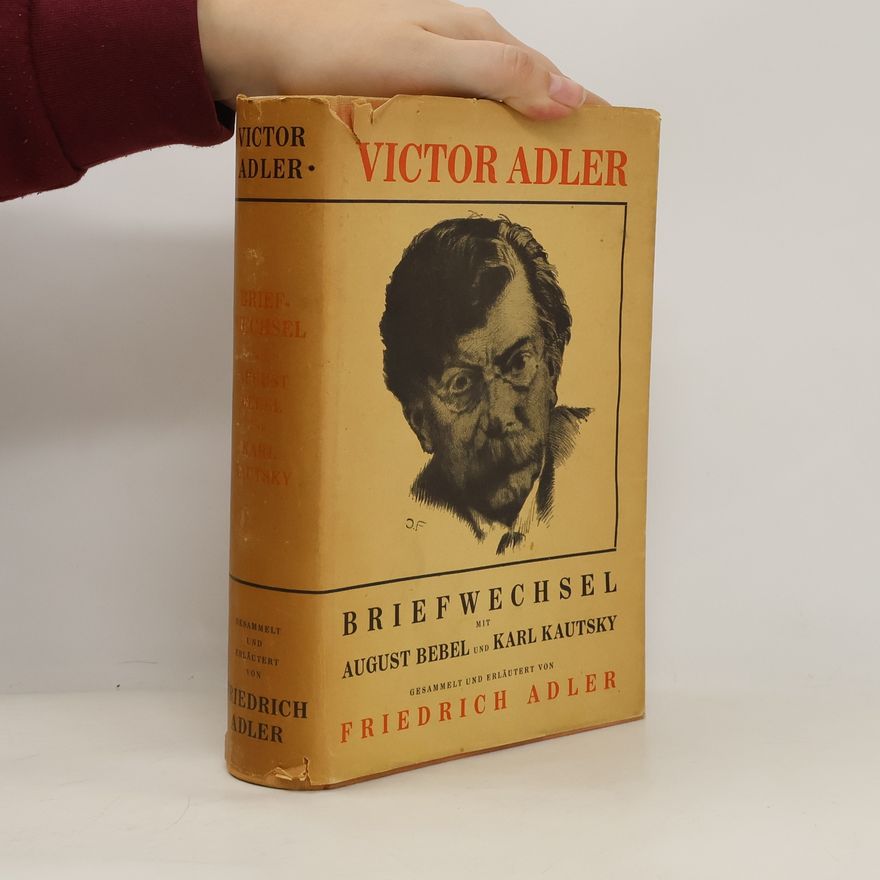 Friedrich Adler Victor Adler