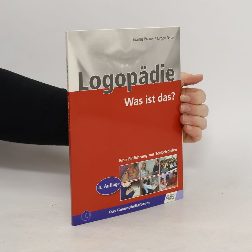 Autorenkollektiv Logopädie. Was ist das?