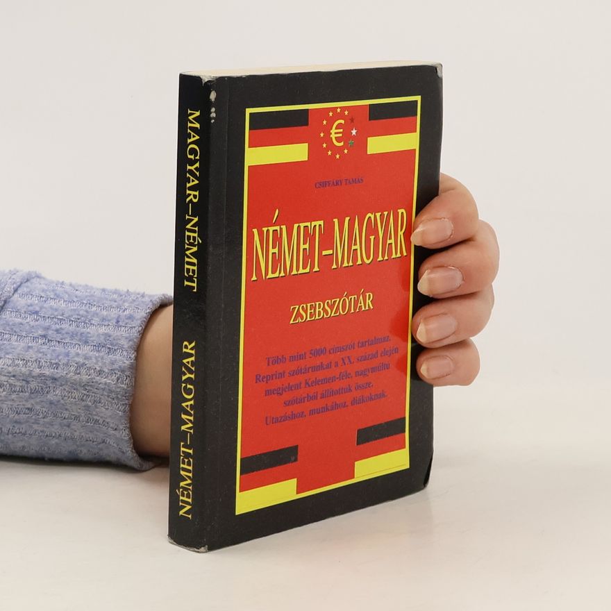 Tamás Csiffáry Német-magyar zsebszótár