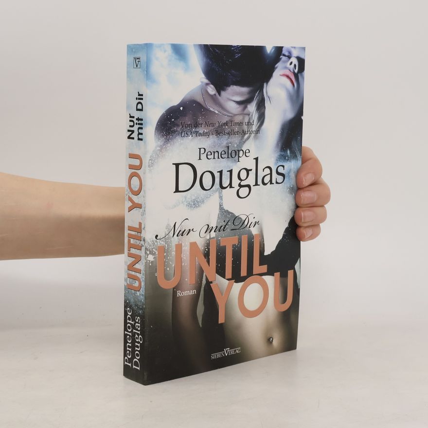 Penelope Douglas Until you - nur mit dir