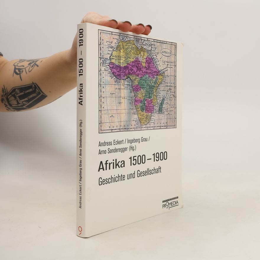 Andreas Eckert Afrika 1500 - 1900
