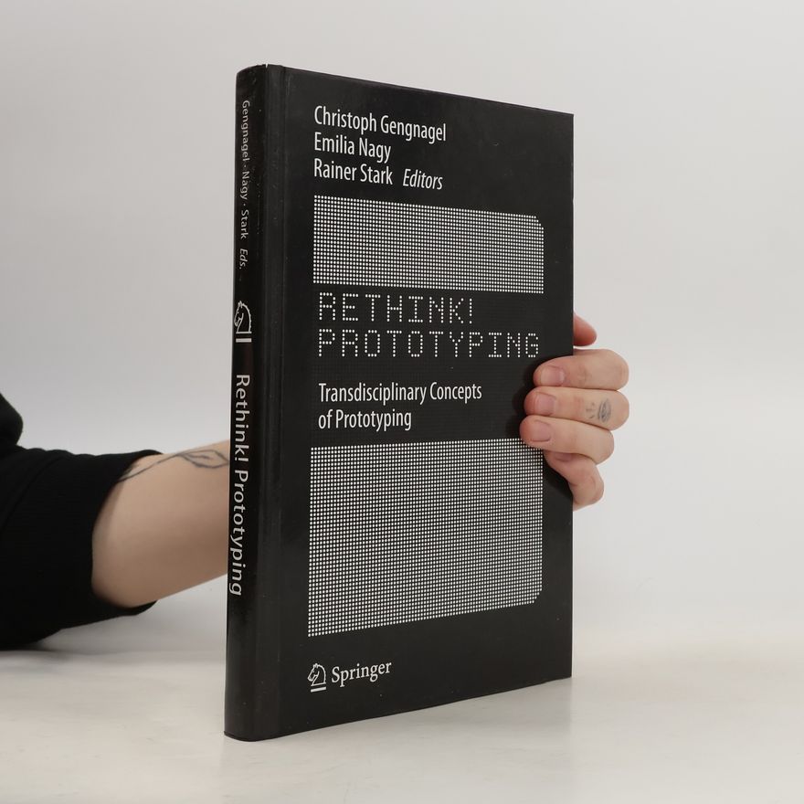 Christoph Gengnagel Rethinking Prototyping