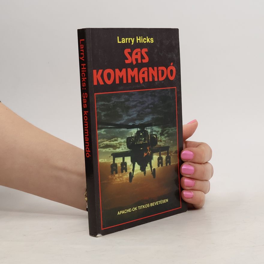 Larry Hicks Sas Kommandó