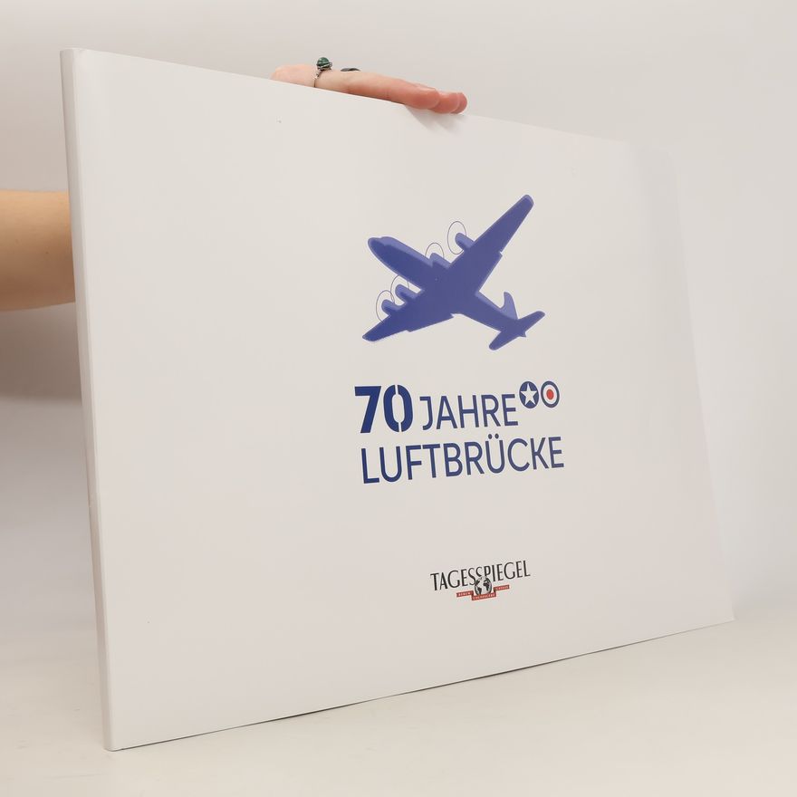 Autores varios 70 Jahre Luftbrücke