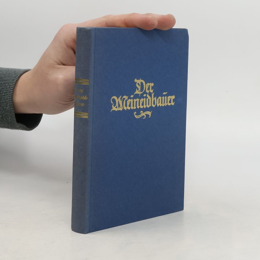 Ludwig Anzengruber Der Meineidbauer