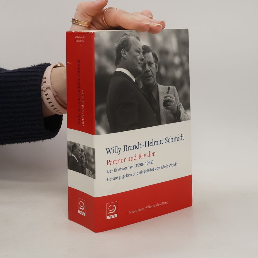 Willy Brandt Partner und Rivalen