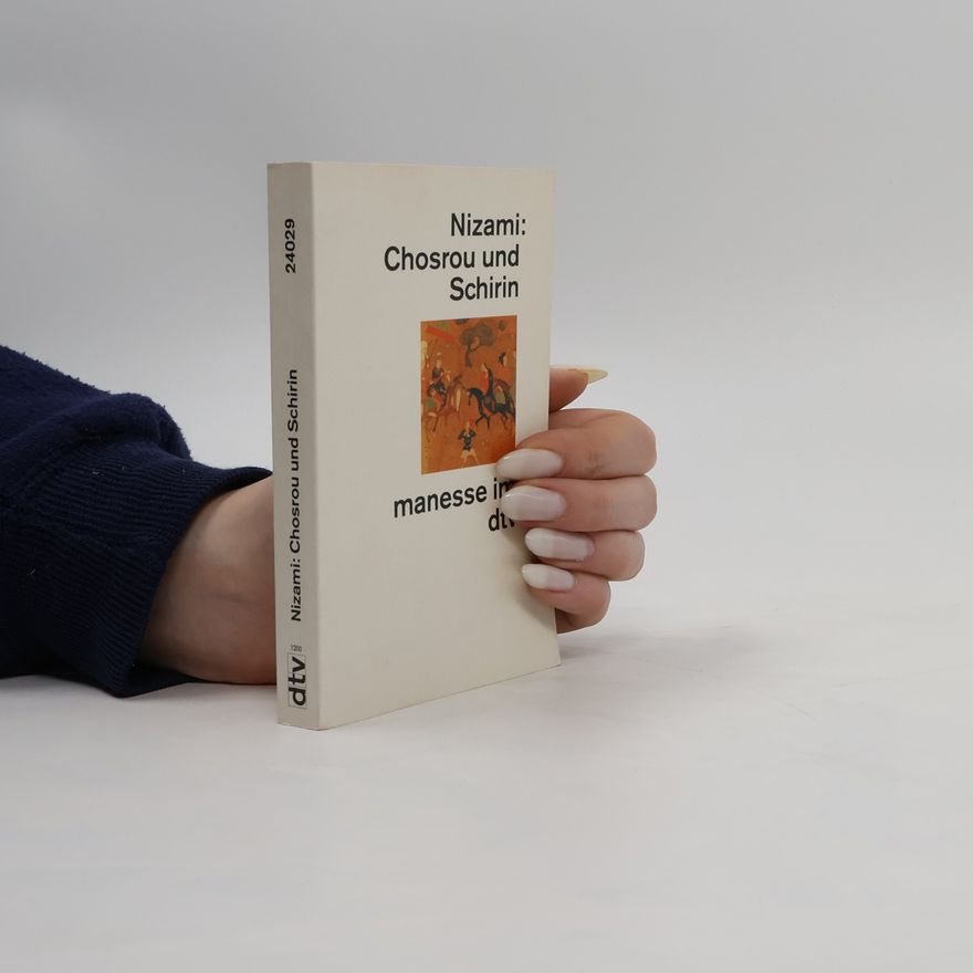 Nizámí Chosrou und Schirin