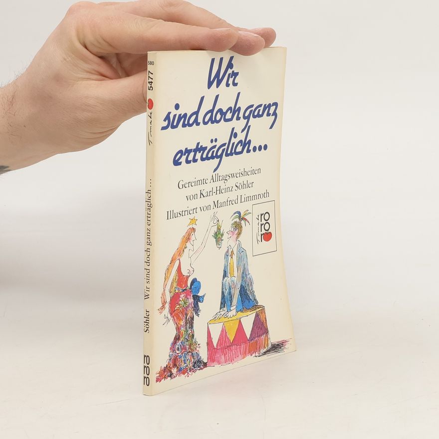 Autorenkollektiv Wir sind doch ganz erträglich ...