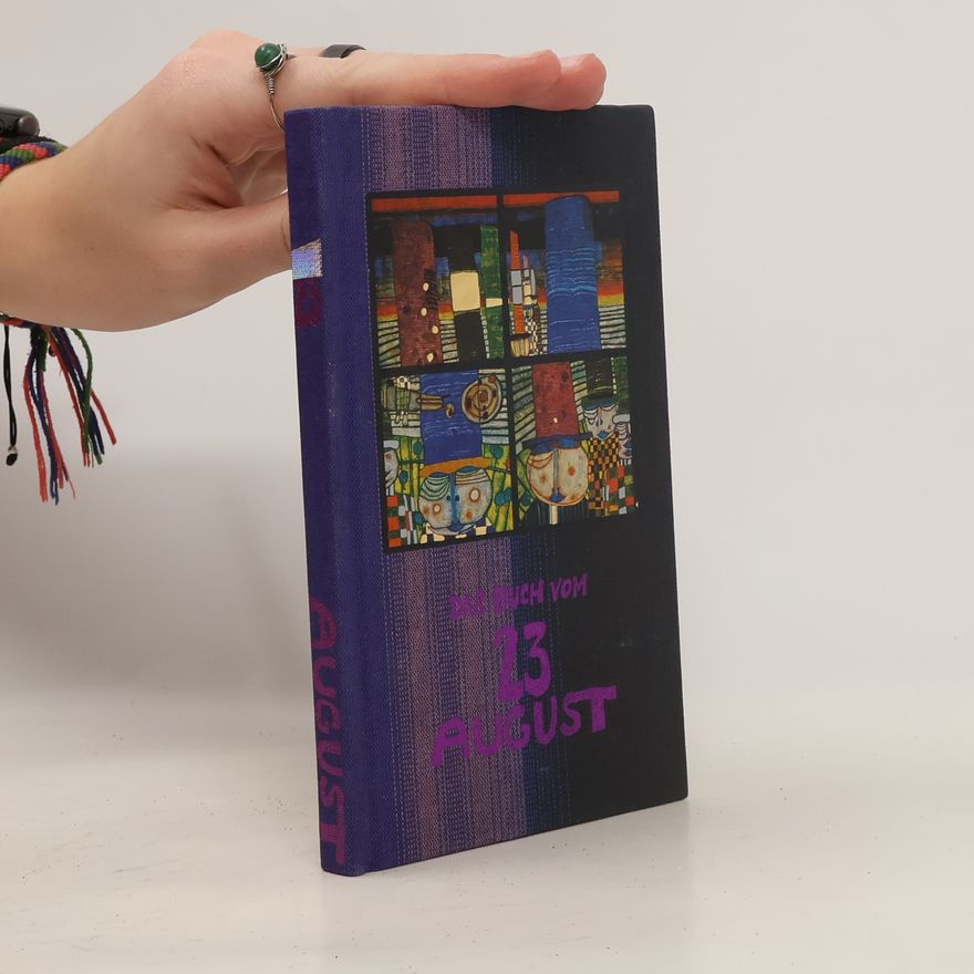 Autorenkollektiv Das buch vom 23. August