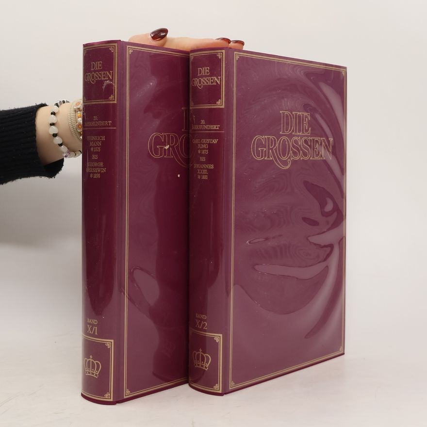Autorenkollektiv Die Grossen 20. Jahrhundert X/1-2