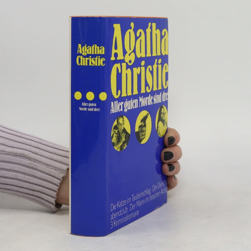 Agatha Christie Aller guten Morde sind drei