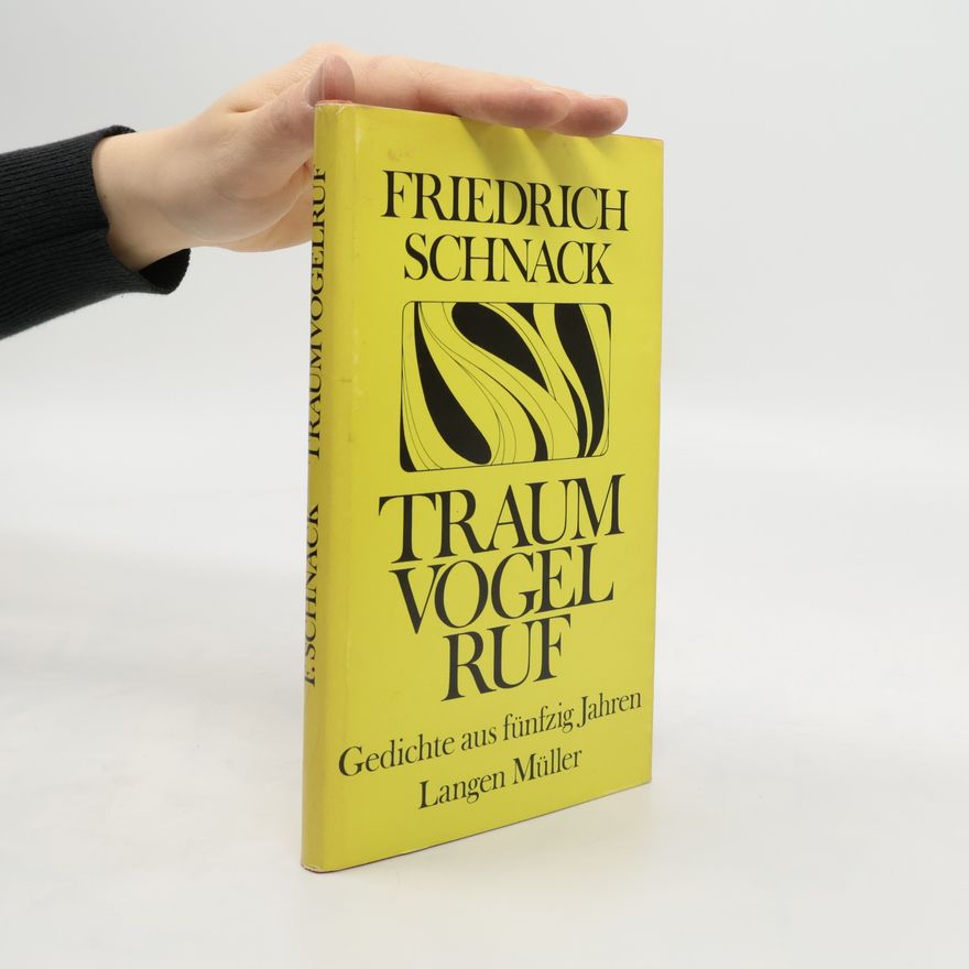 Friedrich Schnack Traumvogelruf