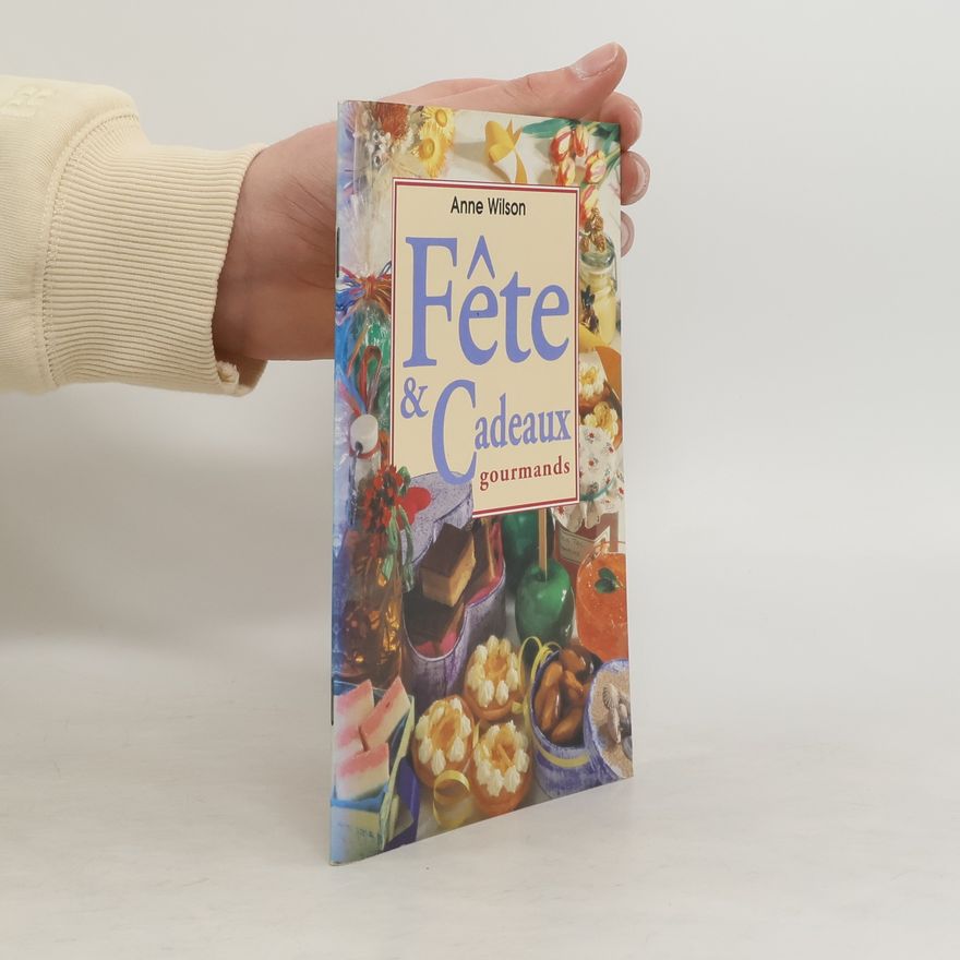 Anne Wilson Fête & Cadeaux gourmands