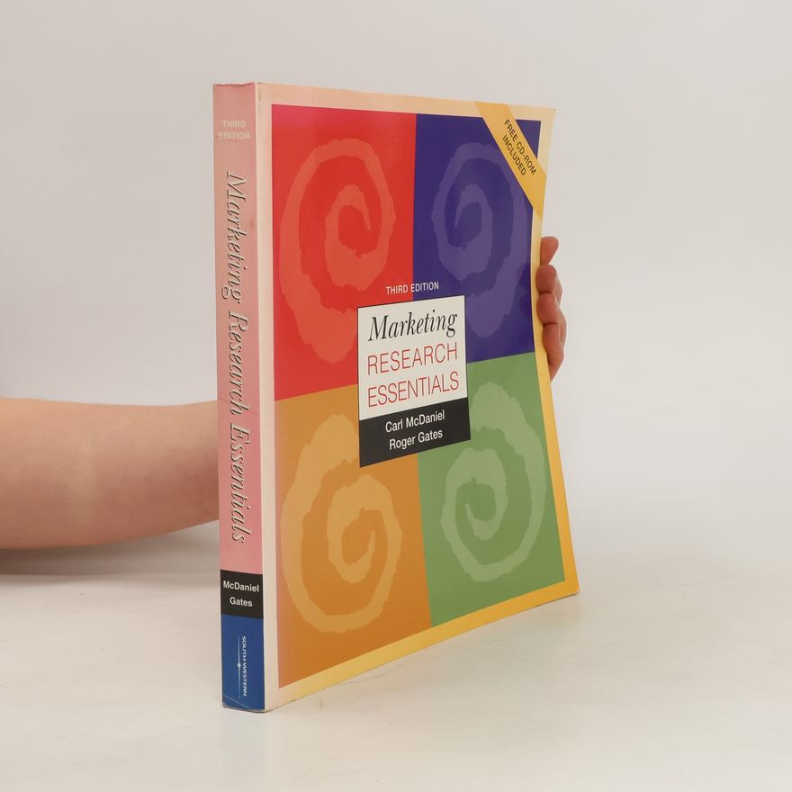 Roger Gates Marketing Research Essentials . Third Edition