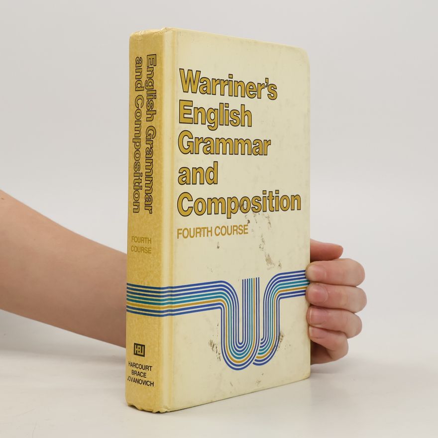 John E. Warriner Warriner's English Grammar and Composition