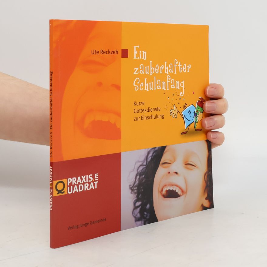 Ute Reckzeh Ein zauberhafter Schulanfang