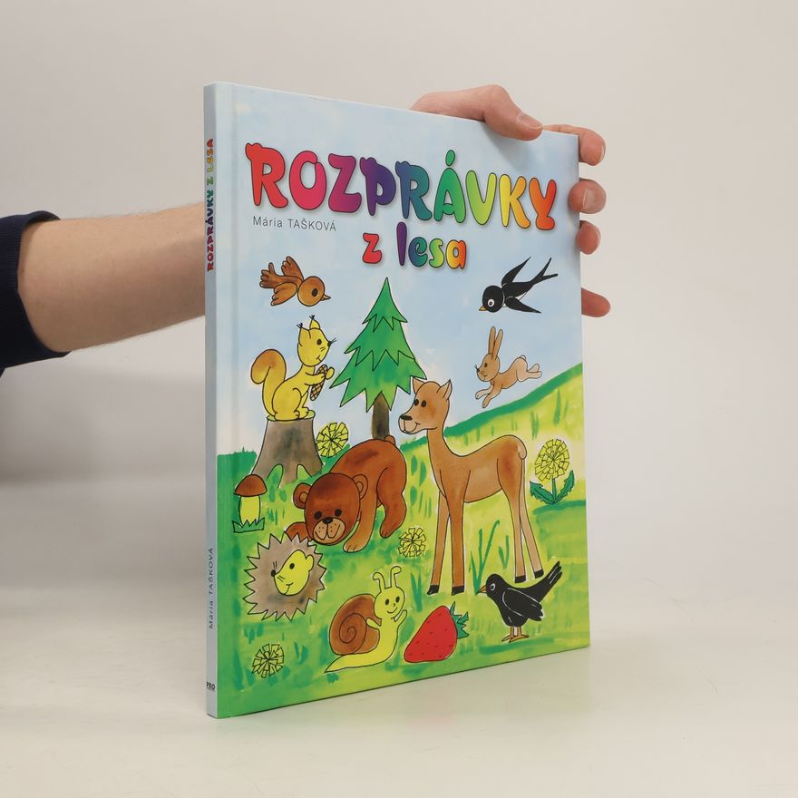 Mária Tašková Rozprávky z lesa