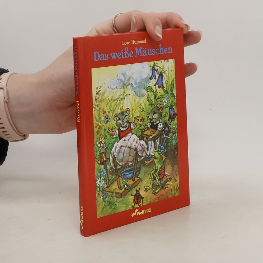 Lore Hummel Das weisse Mäuschen