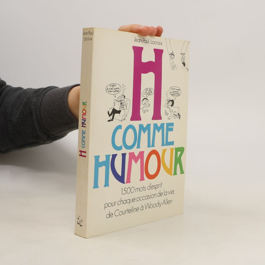 Jean Paul Lacroix H comme humour