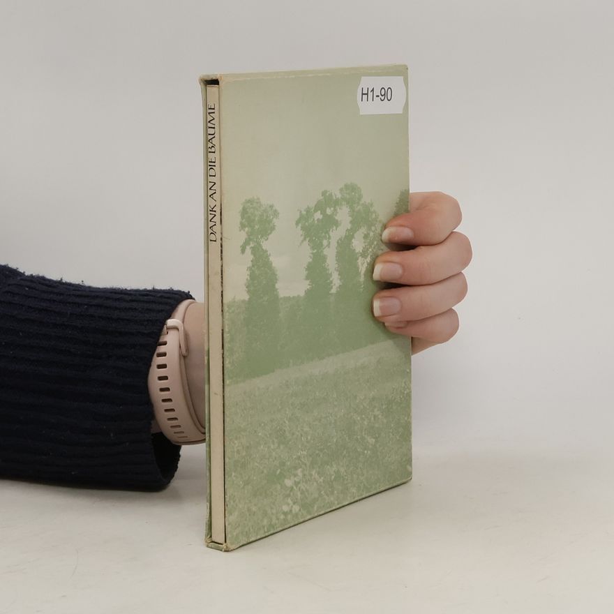 Various authors Dank an die Bäume
