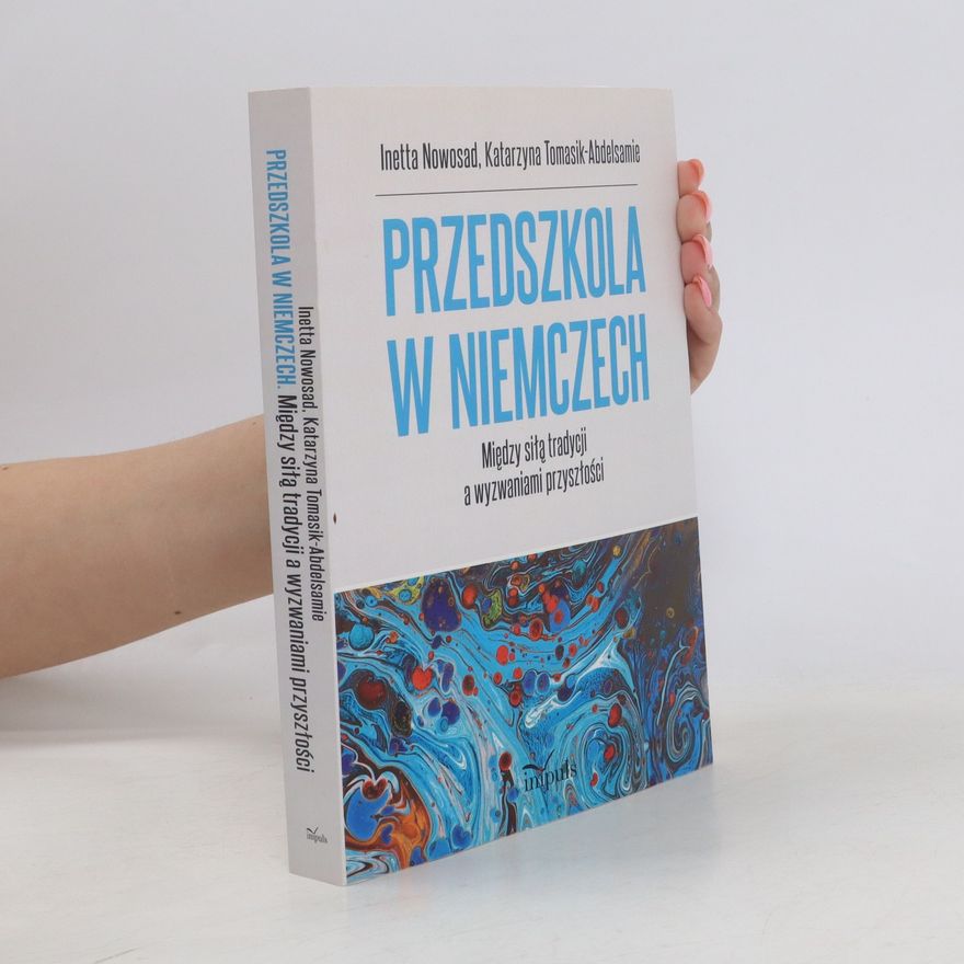 Inetta Nowosad Przedszkola w Niemczech