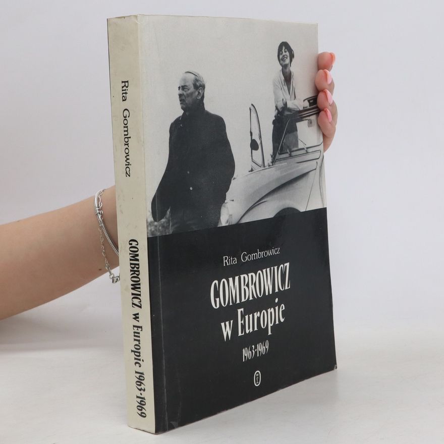 Gombrowicz Rita Gombrowicz w Europie