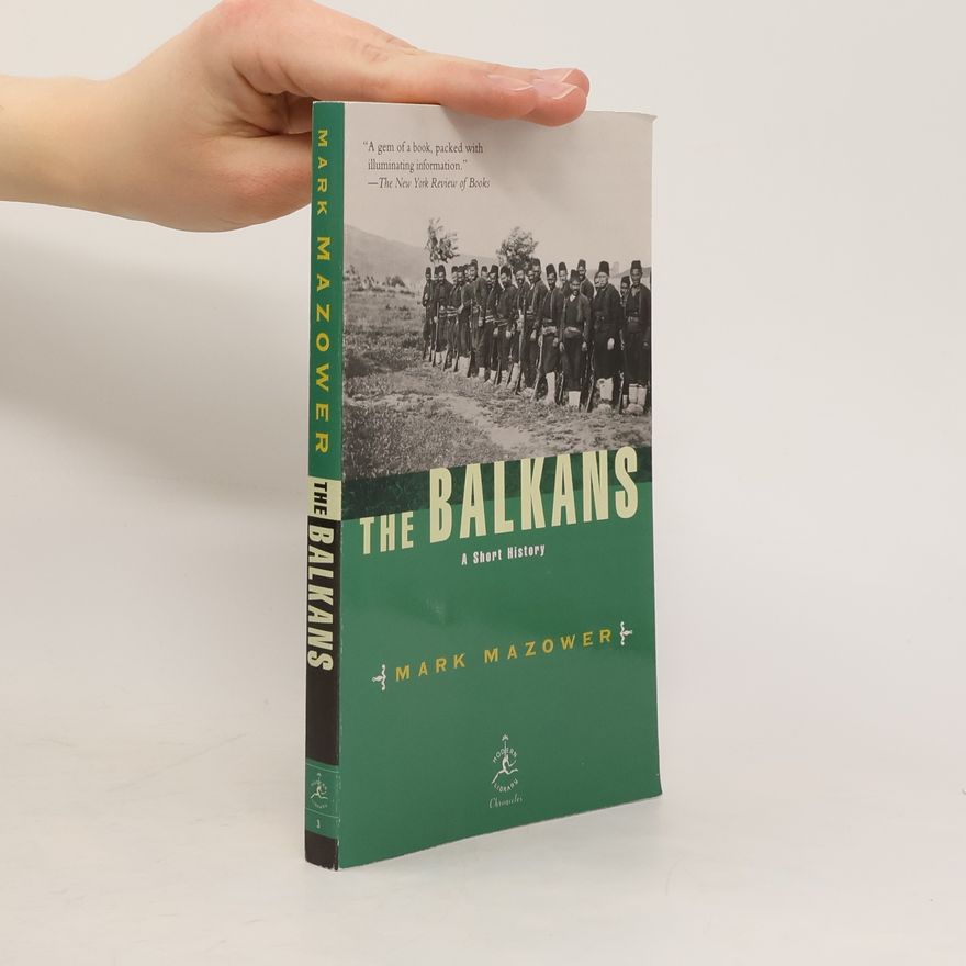 Mark Mazower The Balkans