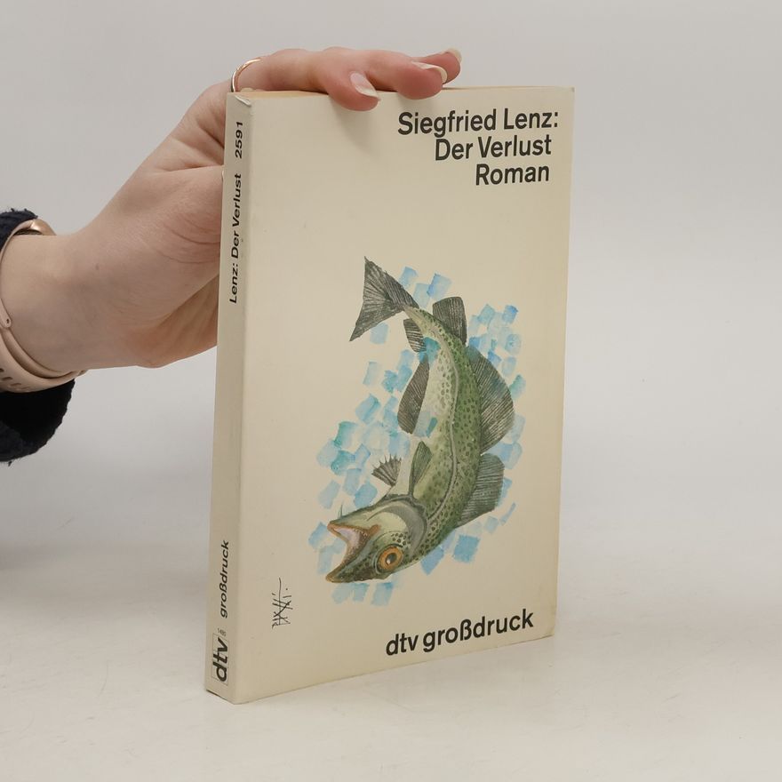 Siegfried Lenz Der Verlust