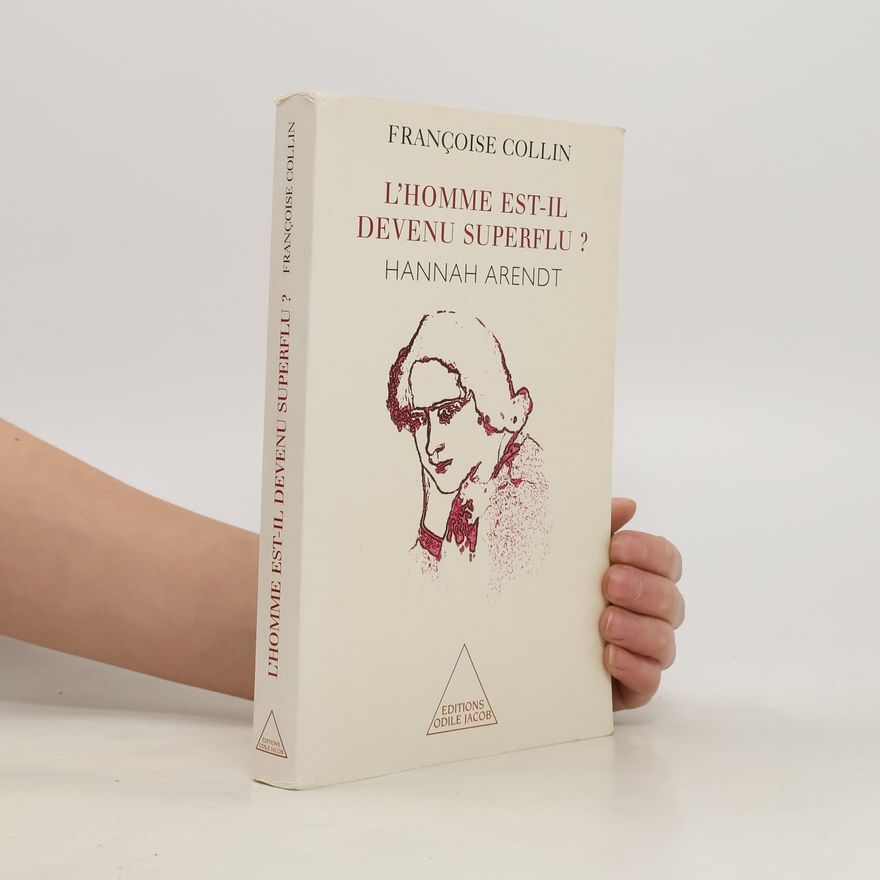 Franc oise Collin L' homme est-il devenu superflu?