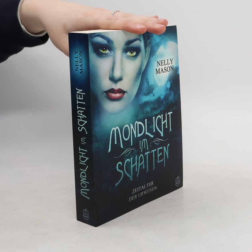 Nelly Mason Mondlicht im Schatten