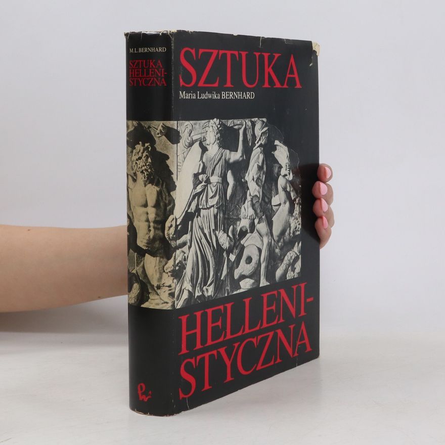 Maria Ludwika Bernhard Sztucka Hellenistyczna