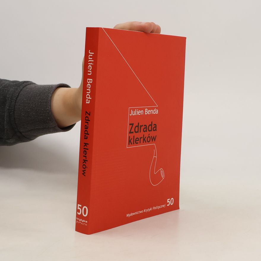 Julien Benda Zdrada klerków