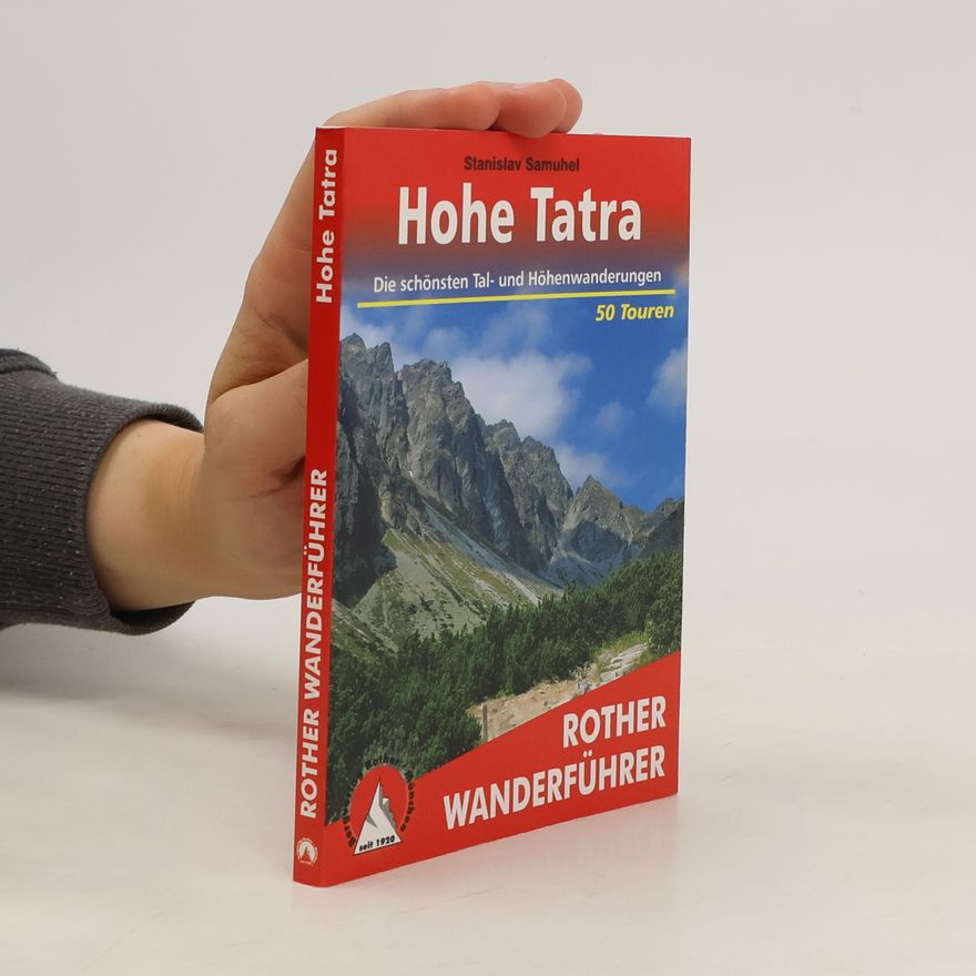Stanislav Samuhel Bergwanderungen in der Hohen Tatra