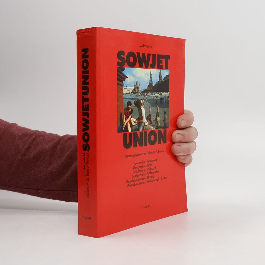 Hellmuth G. Bütow Länderbericht Sowjetunion