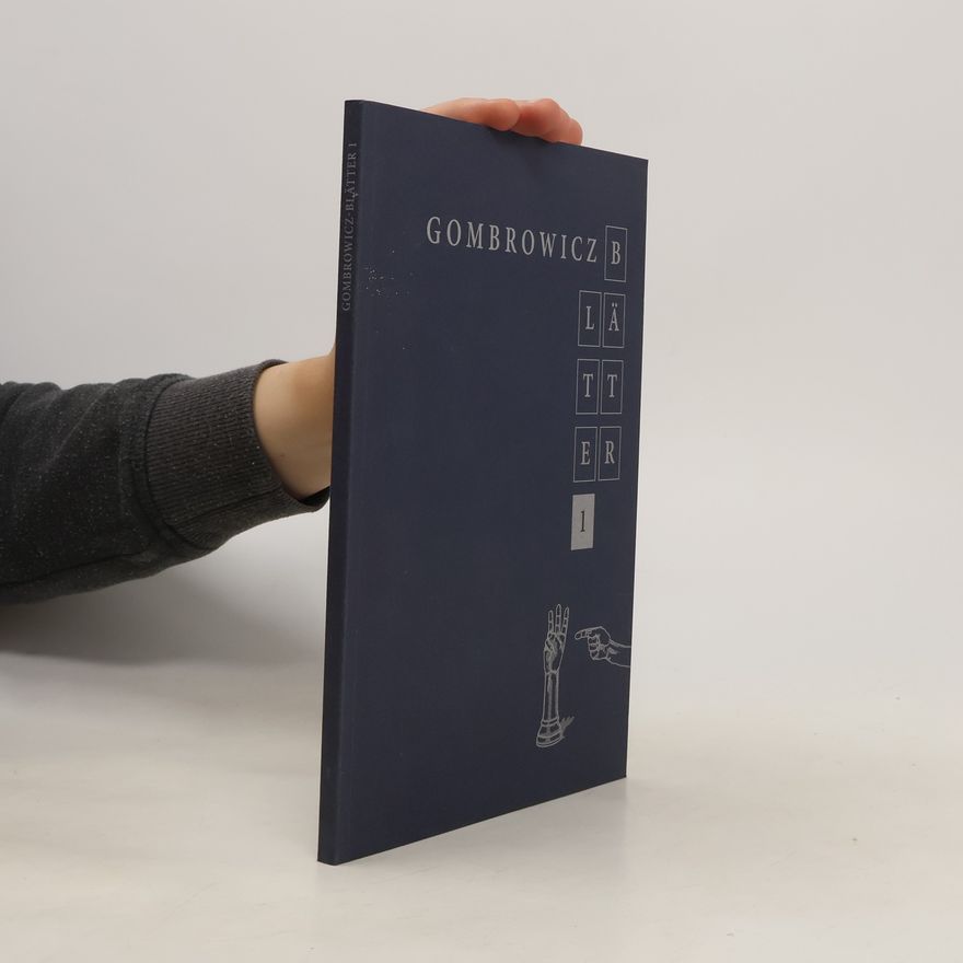 Autorenkollektiv Gombrowicz-Blätter 1
