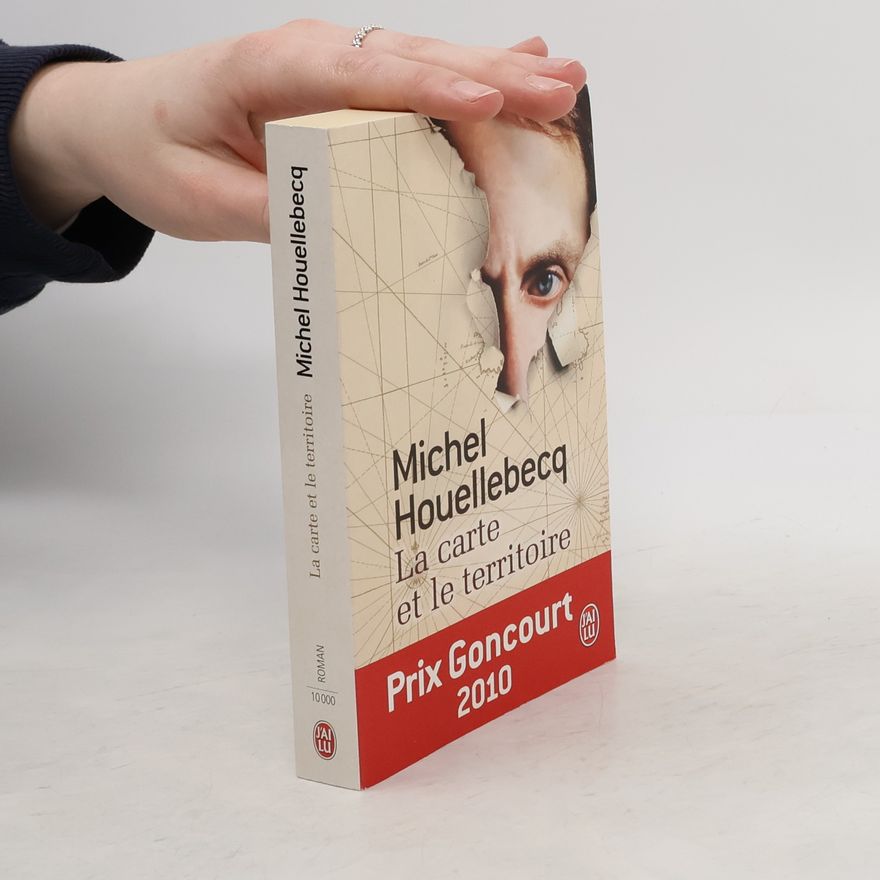 Michel Houellebecq La carte et le territoire