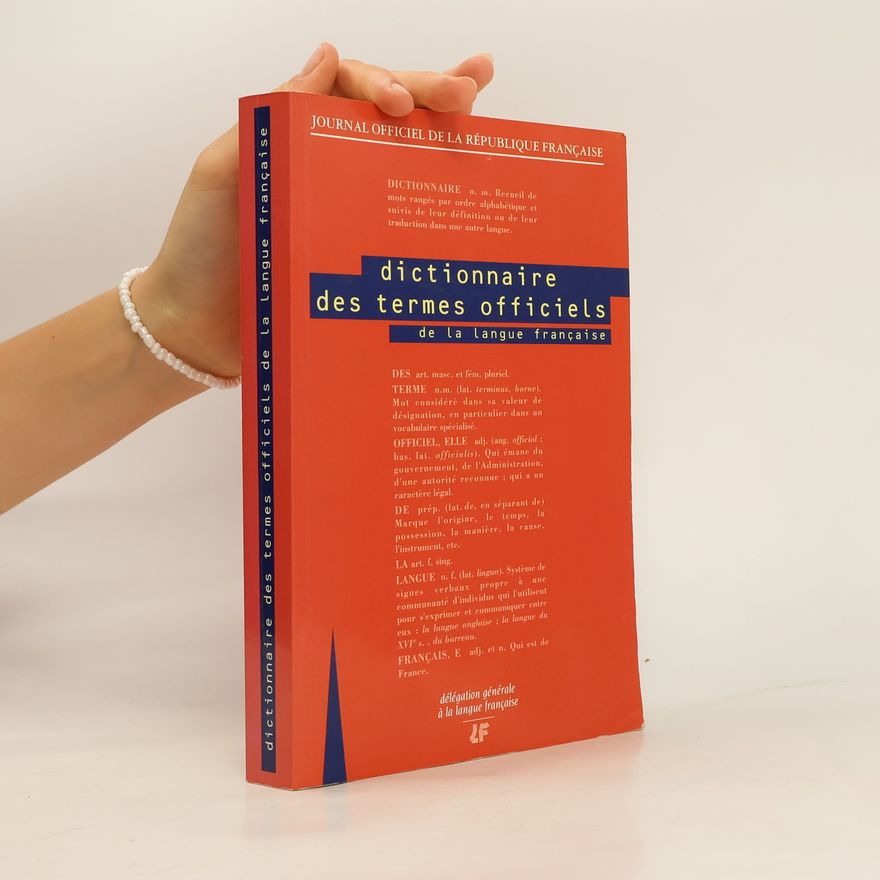 Kolektiv autorů Dictionnaire des termes officiels