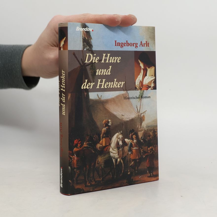 Ingeborg Arlt Die Hure und der Henker