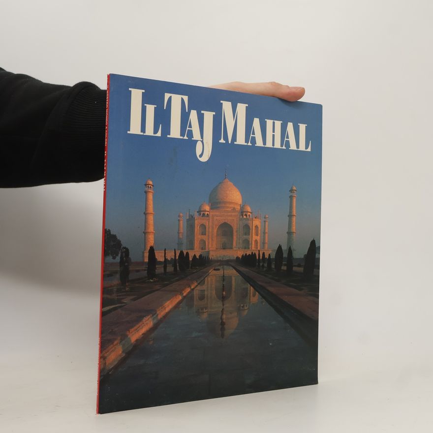 Kolektiv autorů Il Taj Mahal