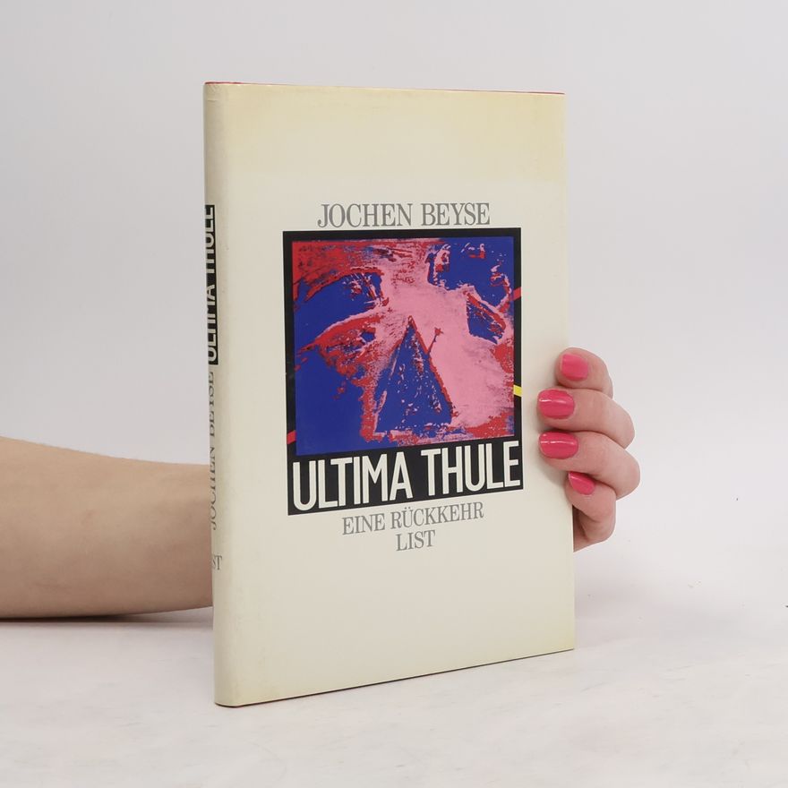 Jochen Beyse Ultima Thule