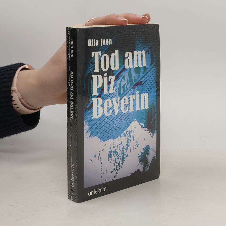 Rita Juon Tod am Piz Beverin