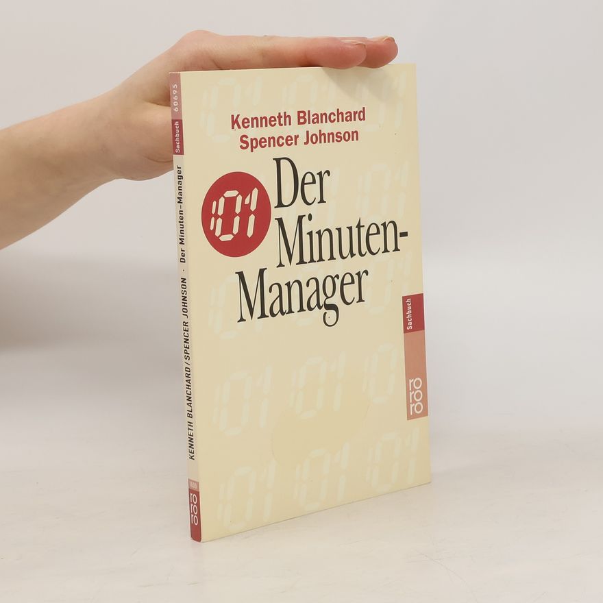 Kenneth Hartley Blanchard Der Minuten-Manager
