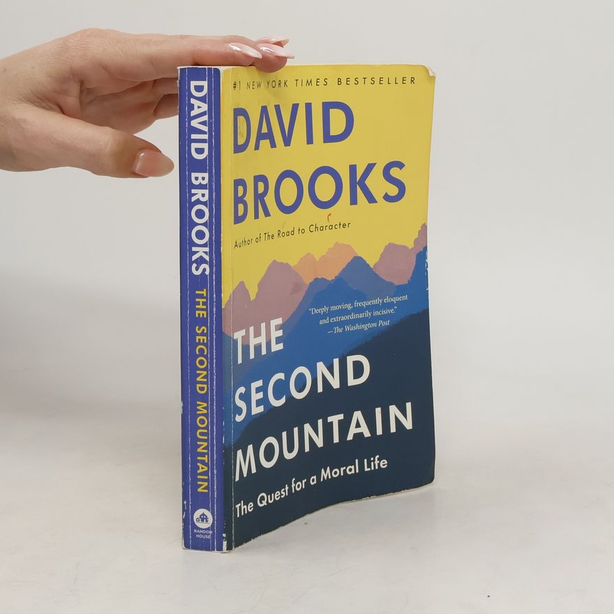 David Brooks The Second Mountain