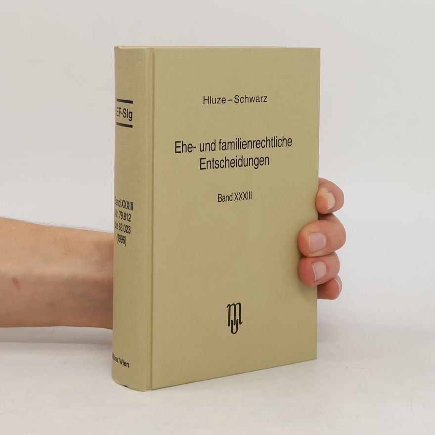 Kolektív autorov Ehe- und familienrechtliche Entscheidungen XXXIII
