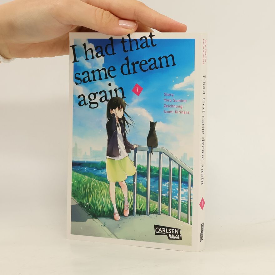 Yoru Sumino I had that same dream again 1