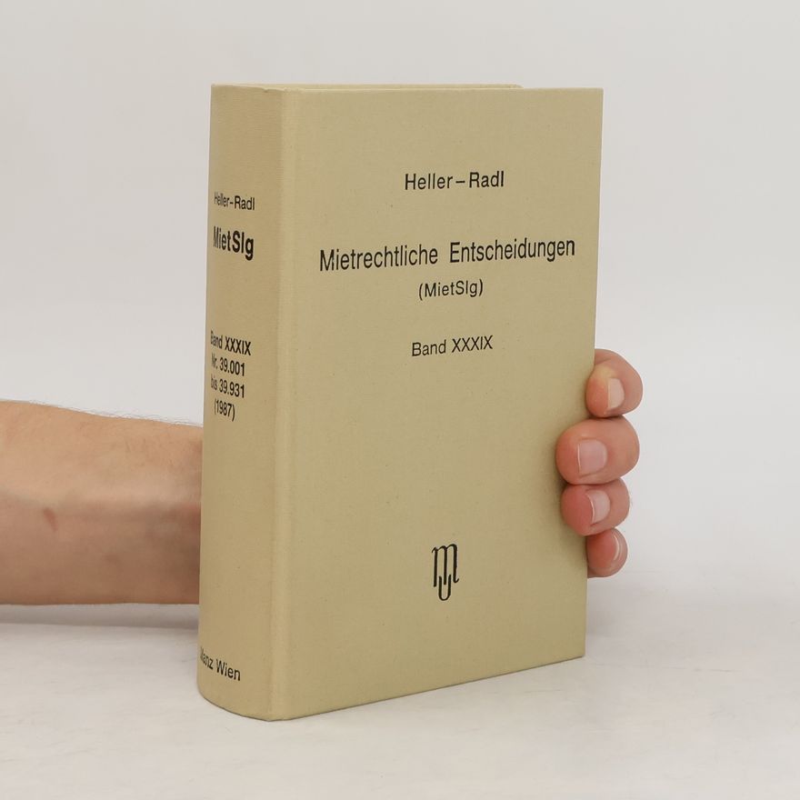 Helmut Würth Mietrechtliche Entscheidungen (MietSlg.). Bd. 39